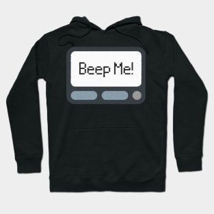 Beep Me Bro! Hoodie